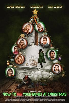 如何在圣诞节杀死你的家人 How to Kill Your Family on Christmas